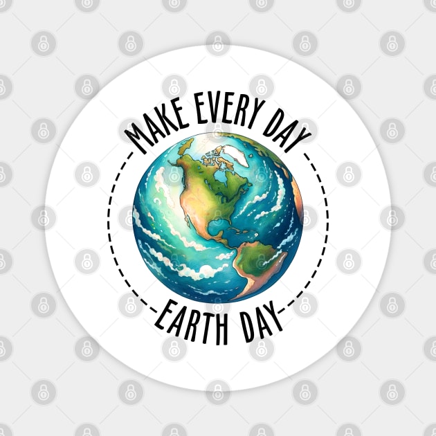 Make Every day is Earth Day Magnet by MZeeDesigns